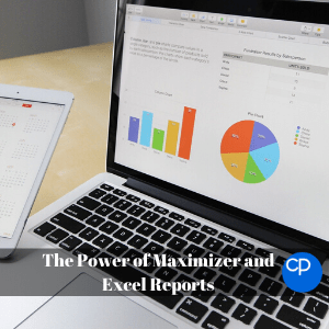 The Power of Maximizer and Excel Reports